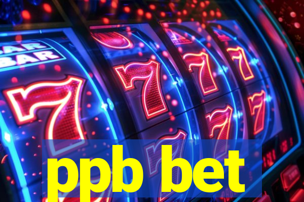 ppb bet